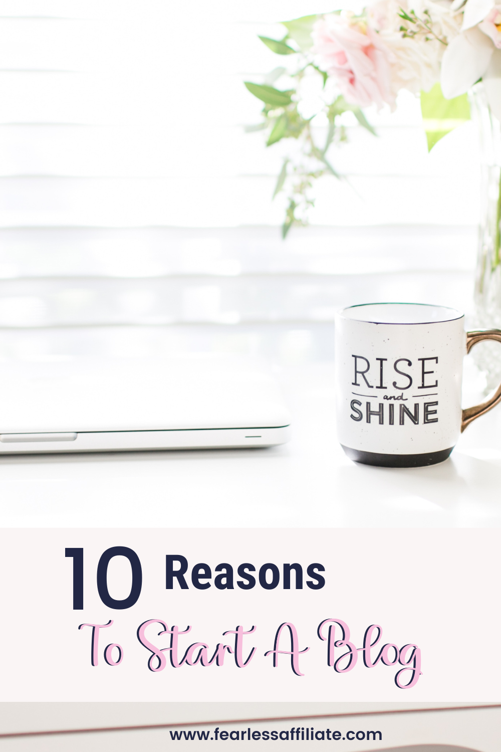 10 Reasons To Start A Blog