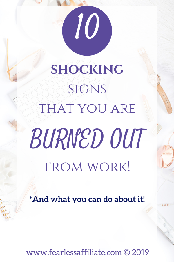 10 Shocking Signs You’re Burned Out From Work