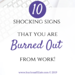 10 Shocking Signs You’re Burned Out From Work