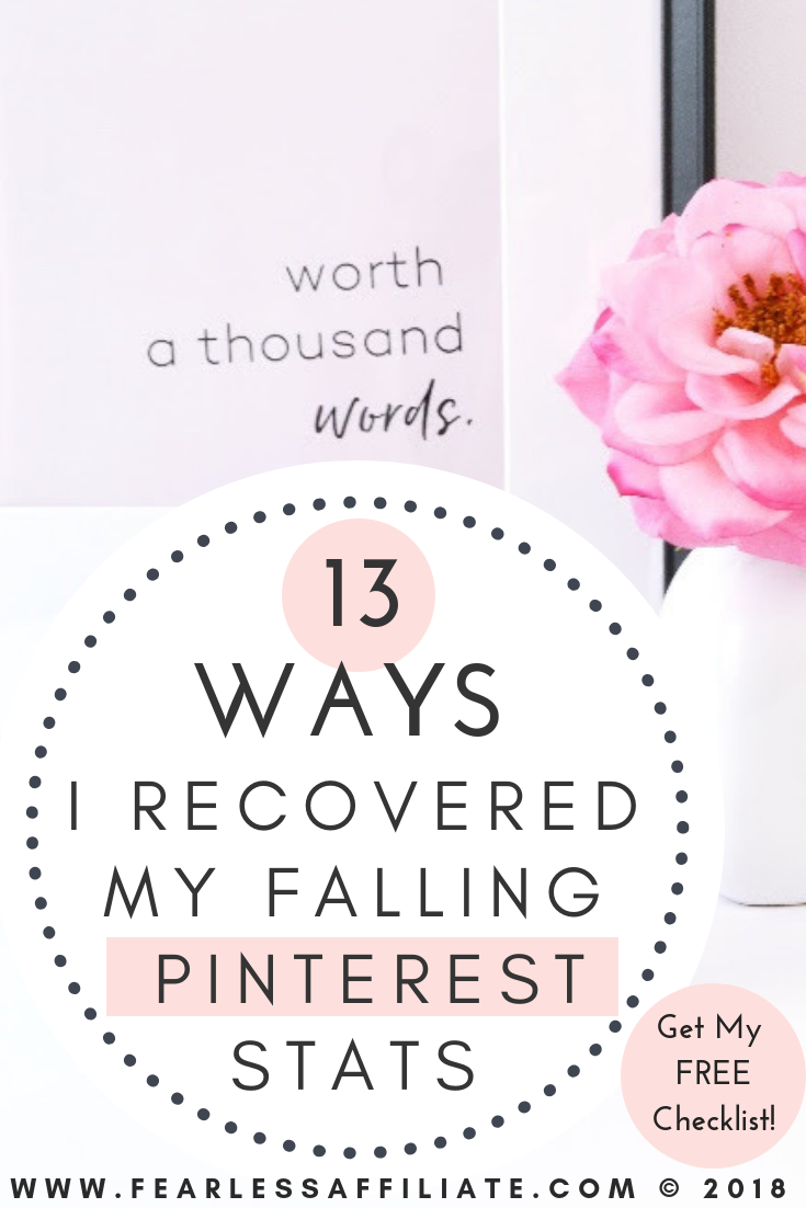 13 Ways I Recovered My Falling Pinterest Stats