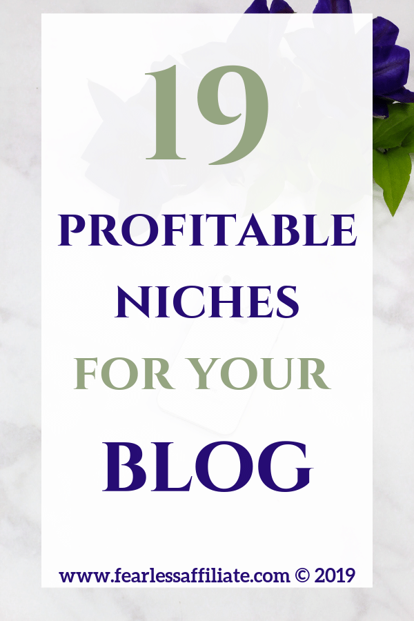 19 profitable niches for your blog