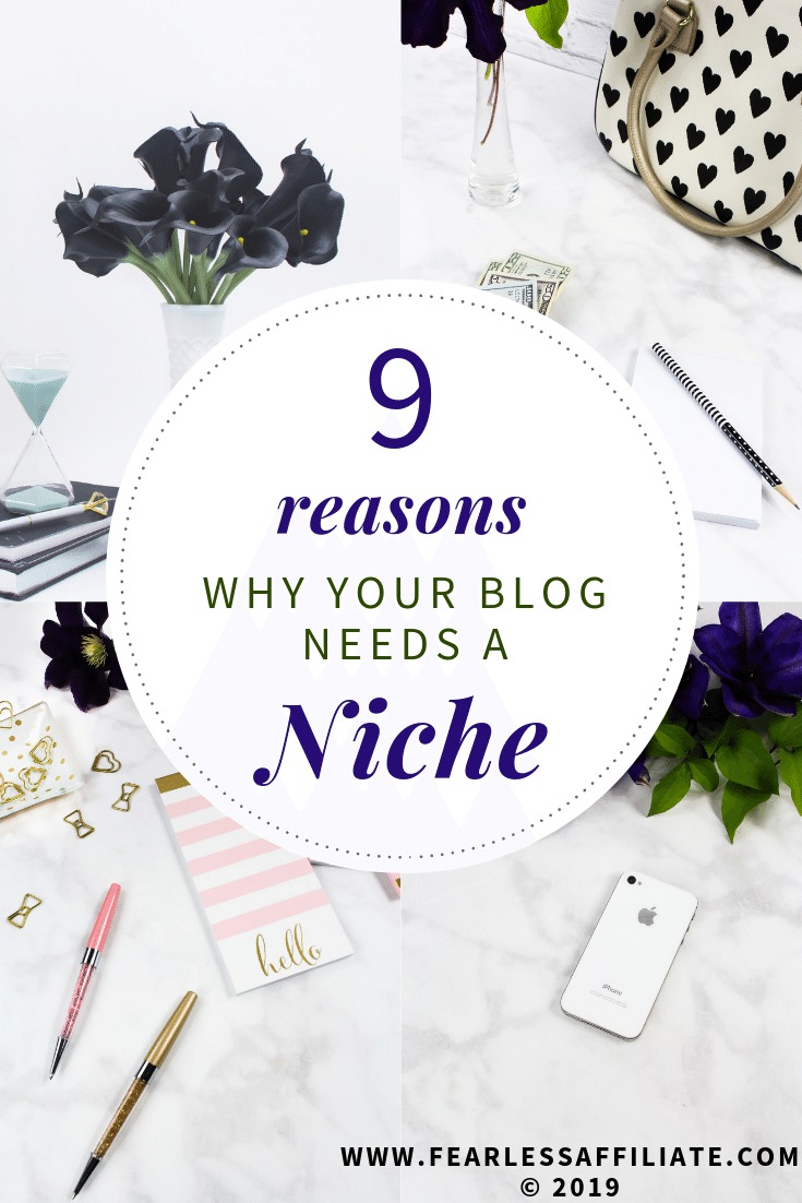 9 reasons why your blog needs a niche