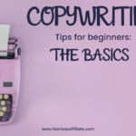 Copywriting for Beginners: The Basics