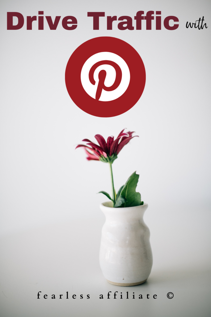 Drive Traffic With Pinterest