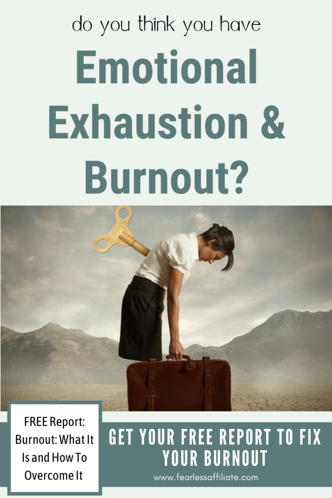Emotional Exhaustion & Burnout