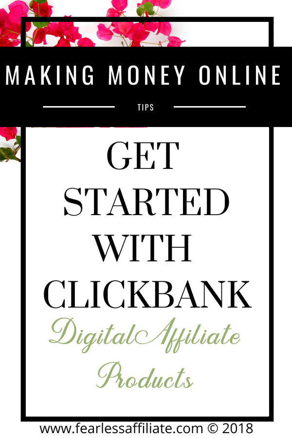 Get started with Clickbank products!