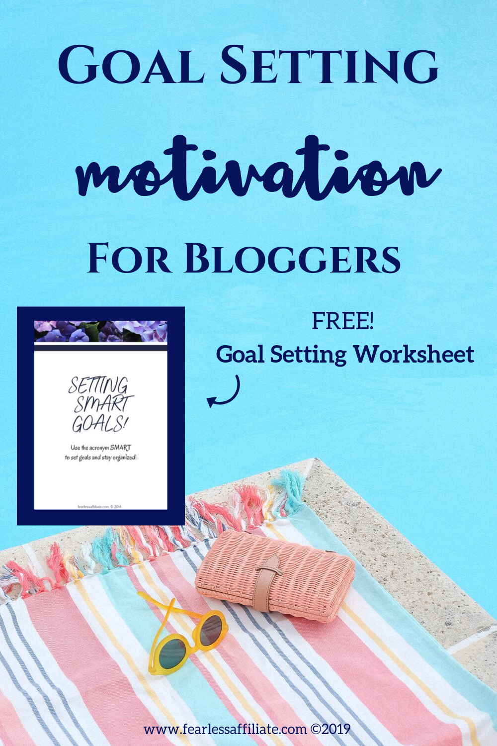 Goal Setting Motivation For Bloggers