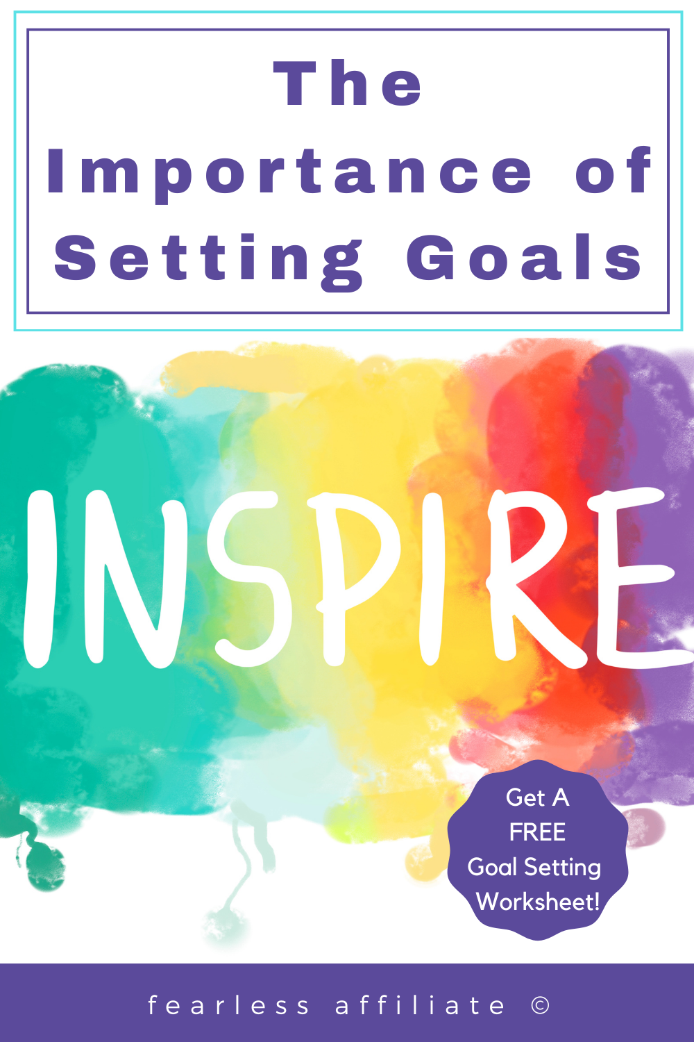 The Importance Of Setting Goals