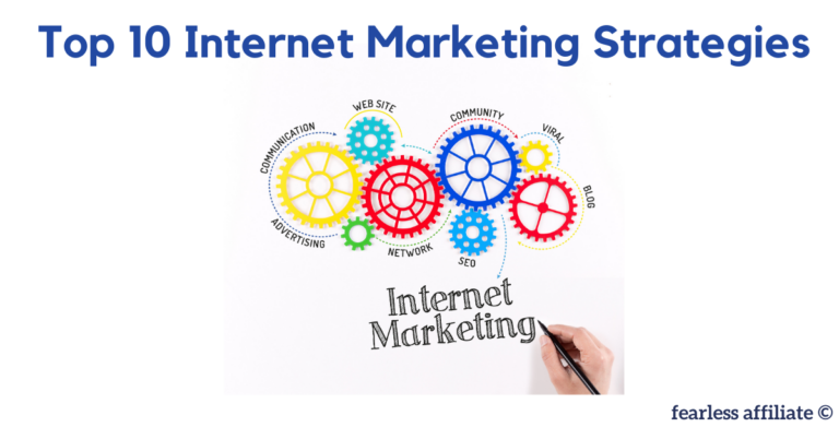 Top 10 internet marketing strategies
