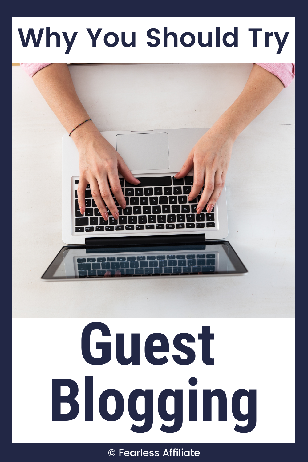 The Benefits of Guest Blogging