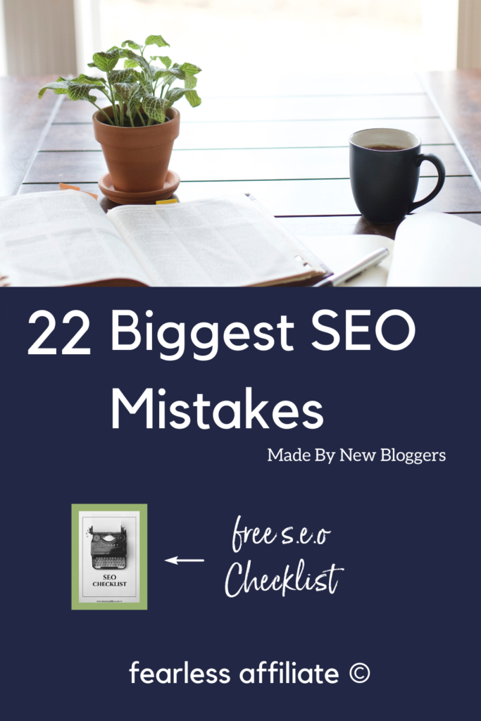 pin image that says 22 biggest seo mistakes