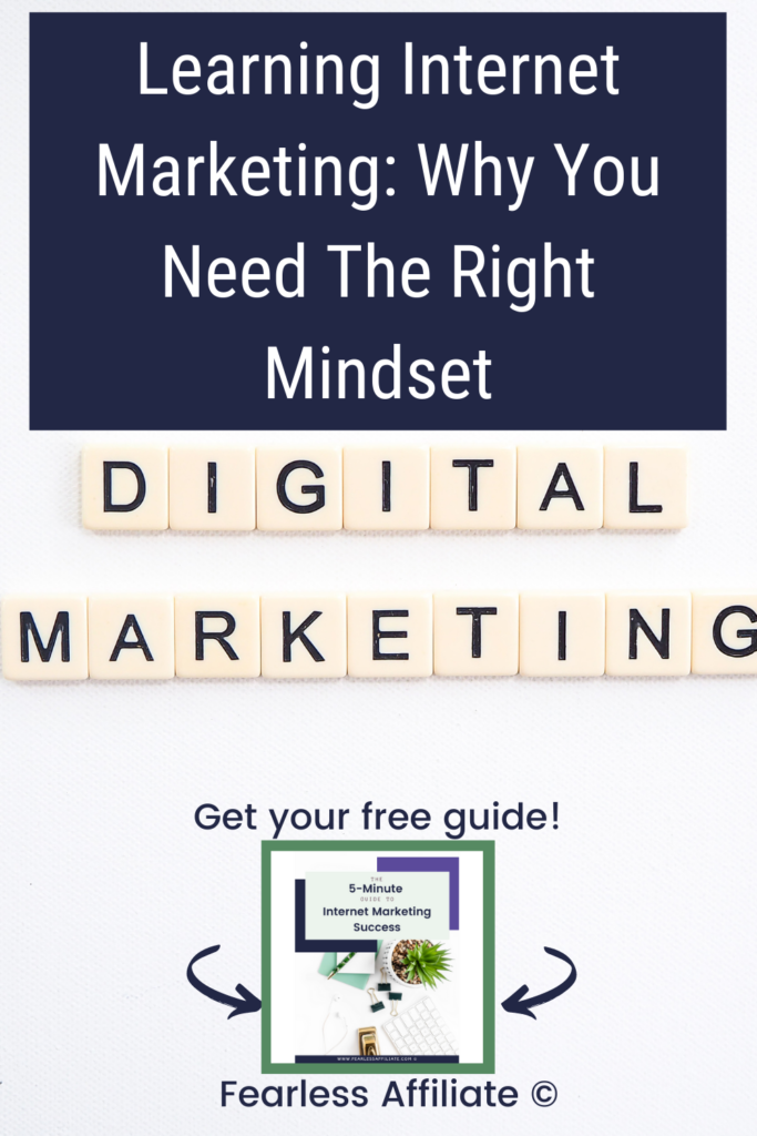 Learning Internet Marketing: Mindset