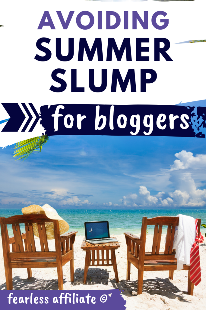 Avoid Summer Slump for Bloggers